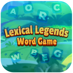 Lexical Legends - Word Game