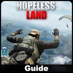 Cover Image of Herunterladen Guide For Hopeless Land : Fight For Survival Tips 1.1 APK