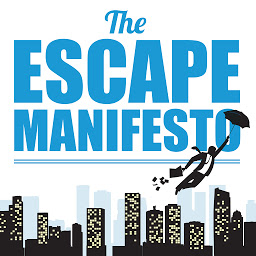 Picha ya aikoni ya The Escape Manifesto: Quit Your Corporate Job. Do Something Different!