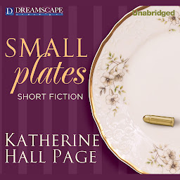 Icon image Small Plates: Short Fiction