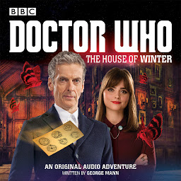 Icon image Doctor Who: The House of Winter: A 12th Doctor Audio Original