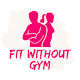 Fit Without Gym - Home Fitness & Workout App Descarga en Windows
