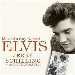 Icon image Me and a Guy Named Elvis: My Lifelong Friendship with Elvis Presley