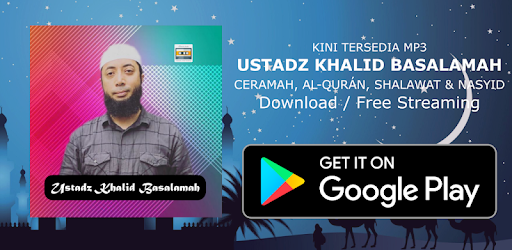 1600 Ceramah Ustadz Khalid Basalamah 2020 Mp3 Apps On Google Play
