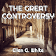 The Great Controversy - Ellen G. White Windows에서 다운로드