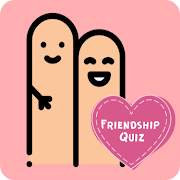 BFF Friendship Test - Friends Quiz