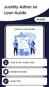 JustMy Adhar se Loan Guide