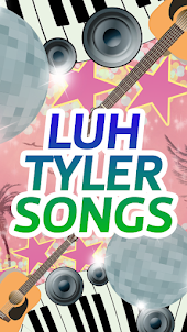 Luh Tyler Songs