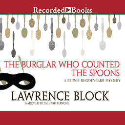 Icon image The Burglar Who Counted the Spoons