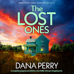 Obraz ikony: The Lost Ones: A completely gripping and addictive crime thriller with a jaw-dropping twist