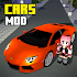 Cars Mod NEW1.0.4