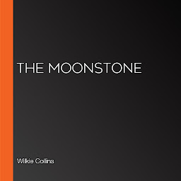 Icon image The Moonstone