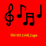 Titi DJ Lirik Lagu icon