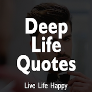 Deep Life Quotes - Inspire Status -Live Happy Life