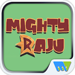 Cover Image of Download Mighty Raju 8.0.8 APK