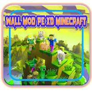 Top 50 Entertainment Apps Like Wall Mod PE XD Minecraft - Best Alternatives