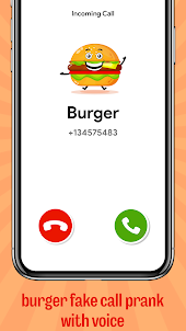Burger Fake Call Prank Friends