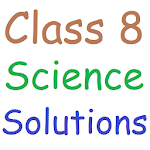 Cover Image of Download Class 8 Science Solutions  APK