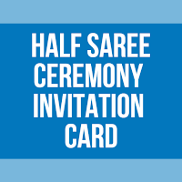 Half Saree Invitation Card
