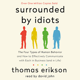 Piktogramos vaizdas („Surrounded by Idiots: The Four Types of Human Behavior and How to Effectively Communicate with Each in Business (and in Life)“)