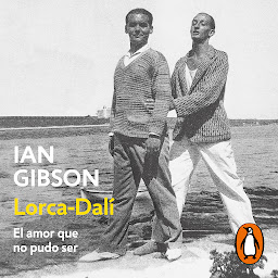 Icon image Lorca-Dalí: El amor que no pudo ser