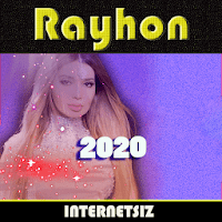 Rayhon qoshiqlari 2020 - inte