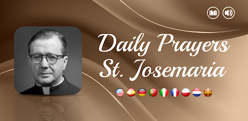 Daily Prayer Saint Josemaría