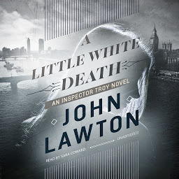 Obraz ikony: A Little White Death: An Inspector Troy Novel
