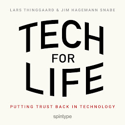 Icon image Tech for Life – Putting trust back in technology