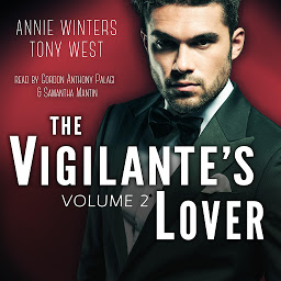 Icon image The Vigilante's Lover #2: A Romantic Suspense Thriller