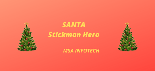 Stickman Hero Santa