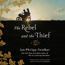 Icon image The Rebel and the Thief