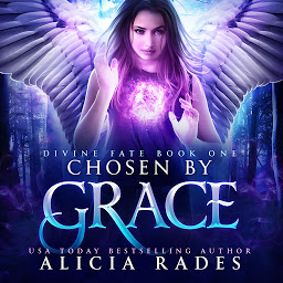 Icon image Chosen by Grace: Divine Fate Trilogy: A Free Young Adult Paranormal Audiobook