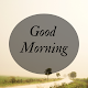 Quotes- Positive Good Morning Download on Windows
