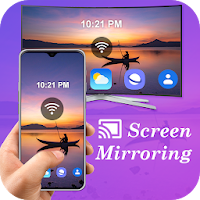 Screen Mirroring with Smart TV - Screen Casting