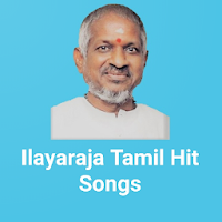 Ilayaraja Tamil Hit Songs