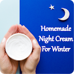 Cover Image of Tải xuống Homemade Night Cream for Winte  APK
