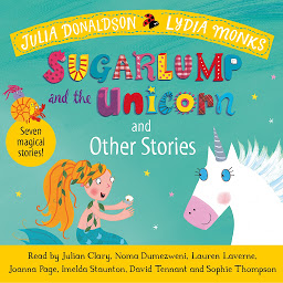 Icon image Sugarlump and the Unicorn and Other Stories