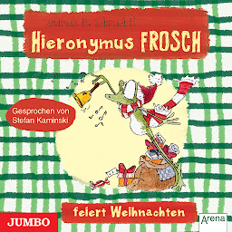 Icon image Hieronymus Frosch feiert Weihnachten (Hieronymus Frosch)