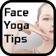 Face Yoga Tips