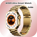 WS09 Ultra Smart Watch Guide