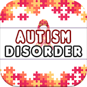 Autism Disorder: Causes, Diagnosis, and Treatment