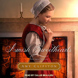 Icon image Amish Sweethearts: Four Amish Novellas