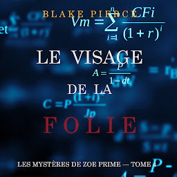 Immagine dell'icona Le Visage des Ténèbres (Les Mystères de Zoe Prime — Tome 6)