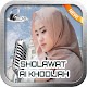 SHOLAWAT AI KHODIJAH FULL ALBUM MP3 OFFLINE 2021 Download on Windows