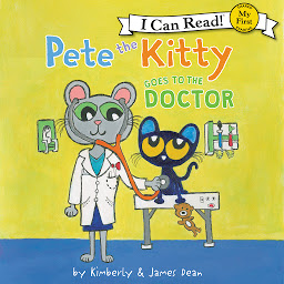 Icon image Pete the Kitty Goes to the Doctor