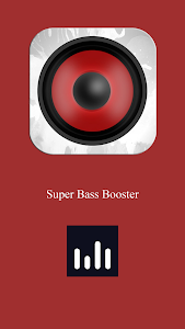 Super Bass Booster Unknown