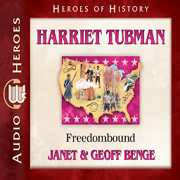 Icon image Harriet Tubman: Freedombound