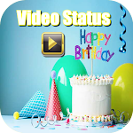 Cover Image of डाउनलोड Birthday Video Status  APK
