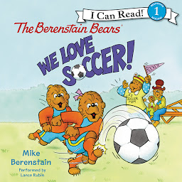 Icon image The Berenstain Bears: We Love Soccer!